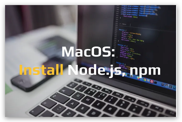 如何在 Mac 安裝 Node.js & NPM